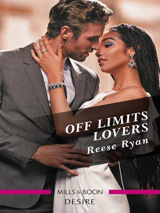 Title details for Off Limits Lovers by Reese Ryan - Available